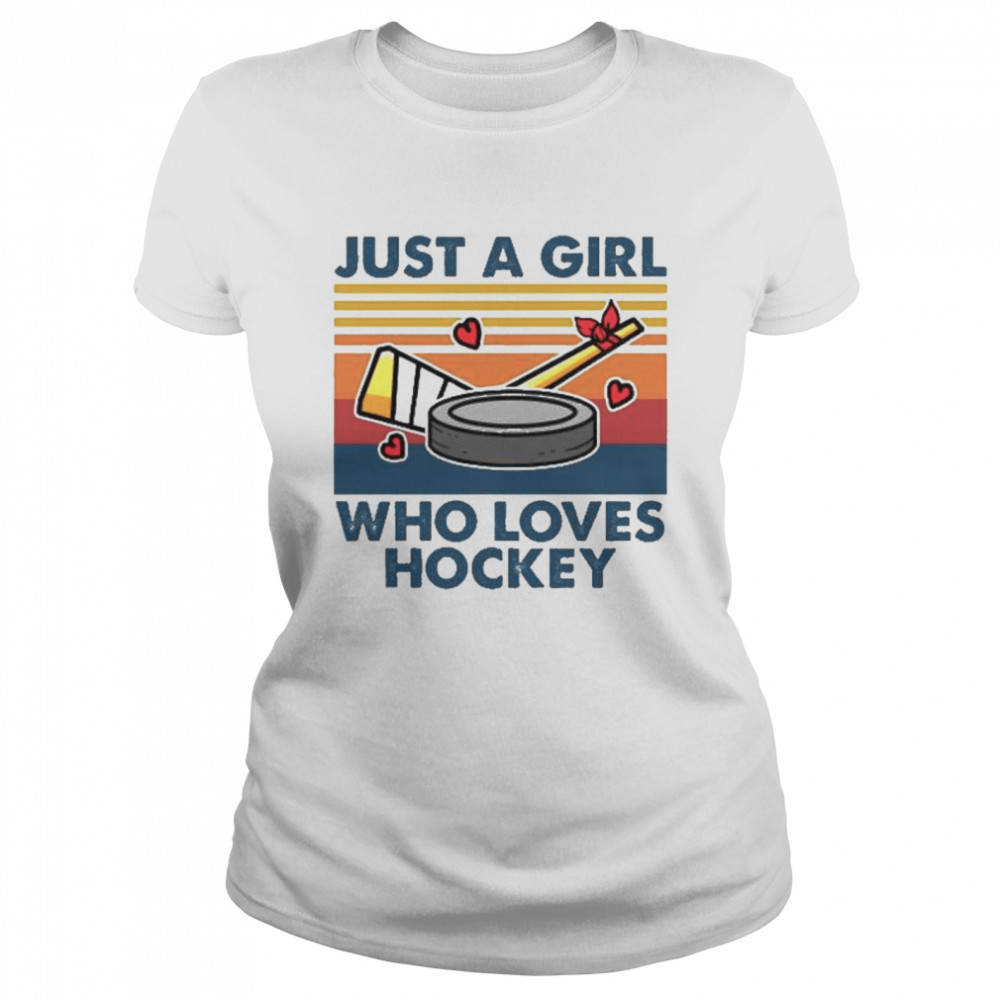 Just a girl who loves hockey vintage Classic Women's T-shirt