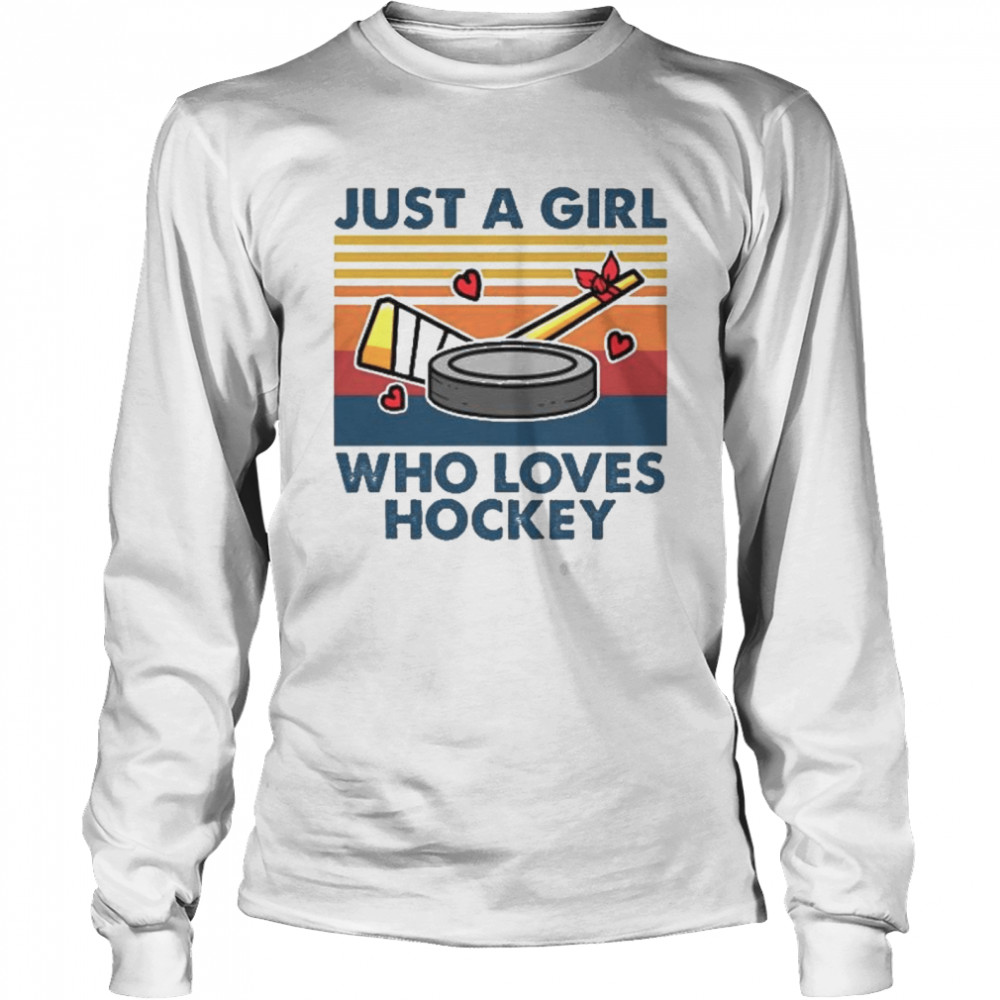 Just a girl who loves hockey vintage Long Sleeved T-shirt
