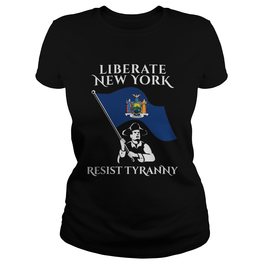 Liberate New York Resist Tyranny  Classic Ladies