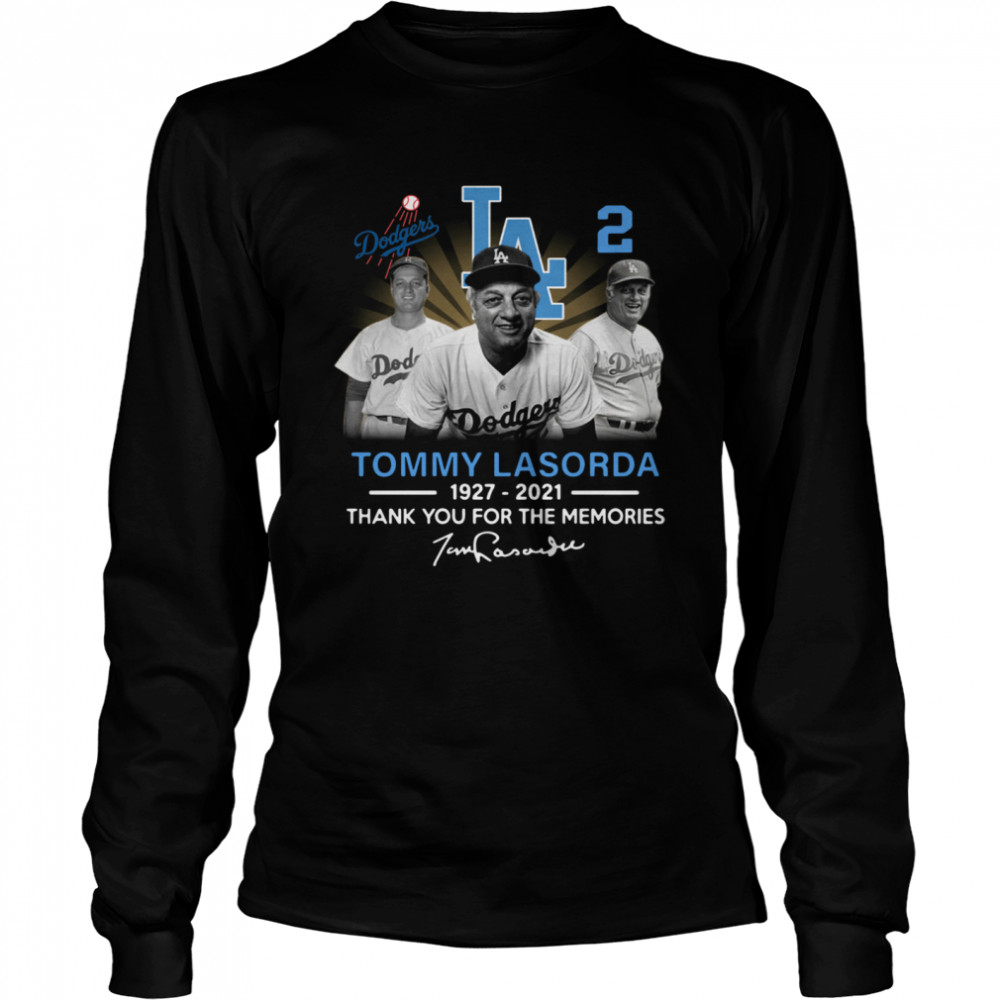Los Angeles Dodgers Tommy Lasorda 1927 2021 thank you for the memories signature Long Sleeved T-shirt