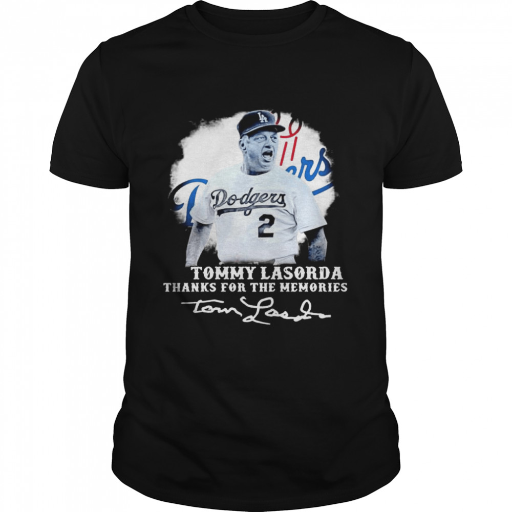 Los Angeles Dodgers Tommy Lasorda Thanks For The Memories Signatures shirt