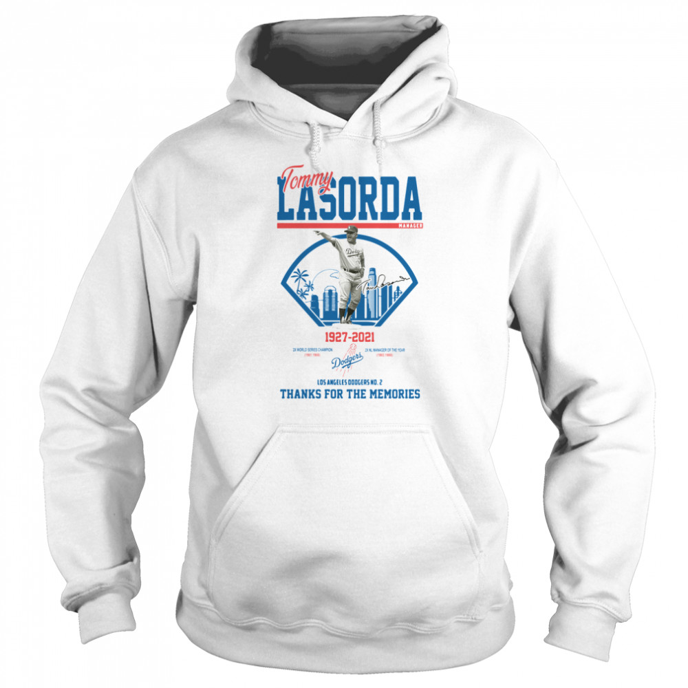 Los Angeles Dodgers Tommy Lasorda manager 1927 2021 thank you for the memories signature Unisex Hoodie