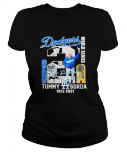 Los Angeles Dodgers World Series Champions Tommy Lasorda 1927 2021 signature  Classic Women's T-shirt