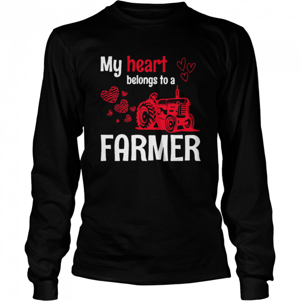 My Heart Belongs To A Farmer Long Sleeved T-shirt