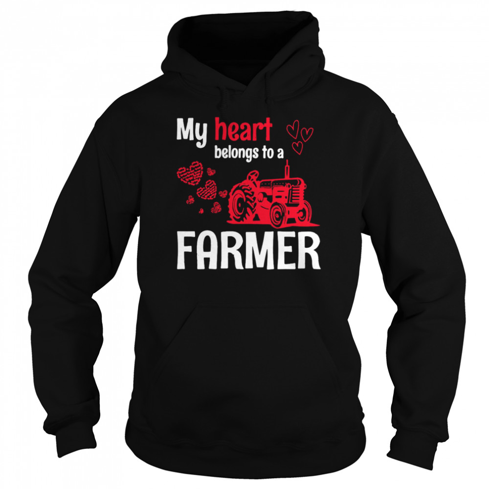 My Heart Belongs To A Farmer Unisex Hoodie