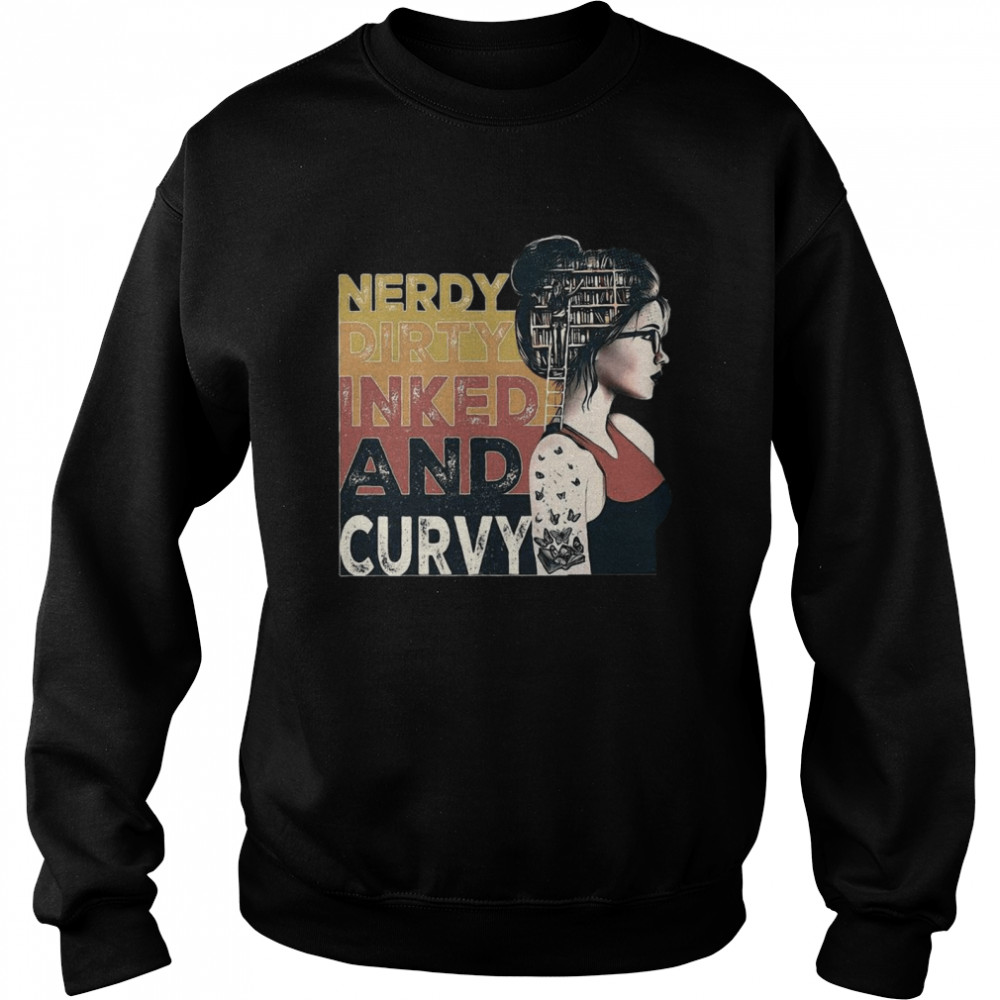 Nerdy Dirty Inked And Curvy Book Girl Vintage Unisex Sweatshirt