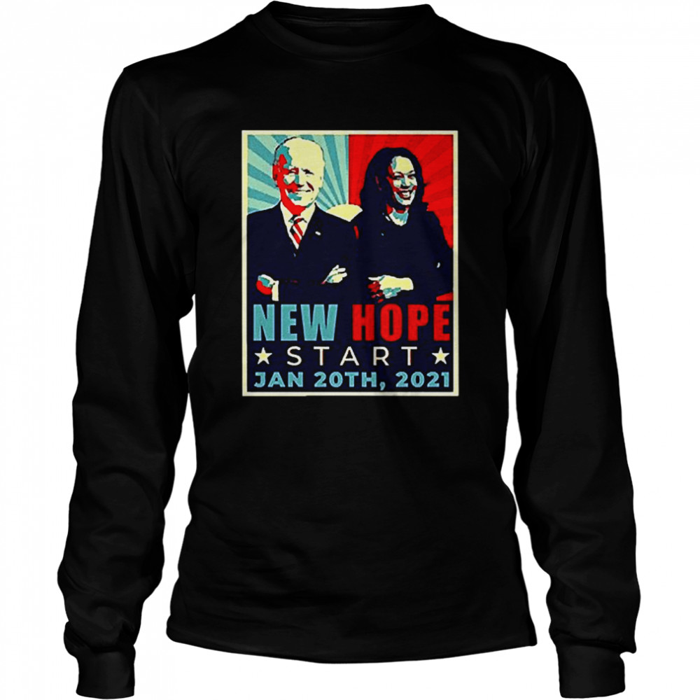 New Hope Joe Biden Kamala Harris january 20-2021 Long Sleeved T-shirt