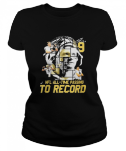 New Orleans Saints Nfl all time passing to record signature  Classic Women's T-shirt