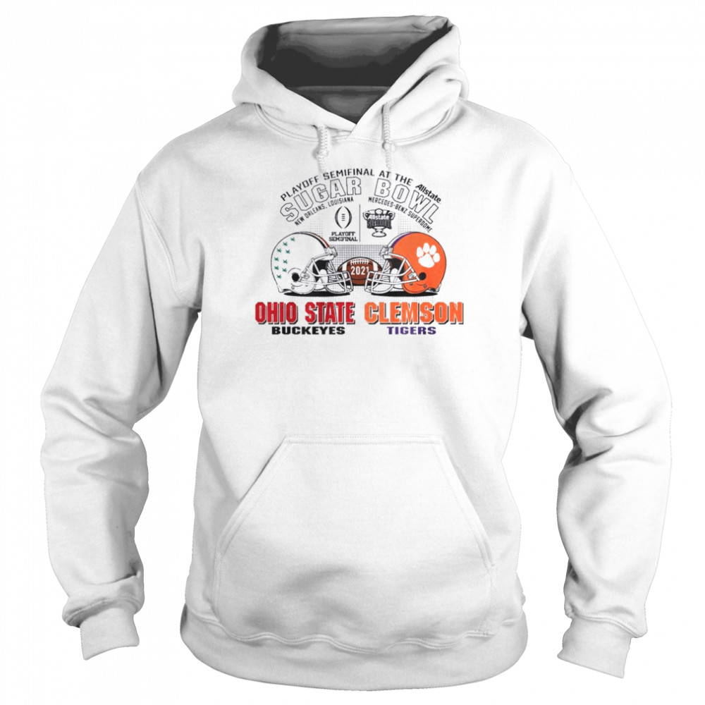 Ohio State Buckeyes Clemson Tigers Sugar Bowl Playoff Semifinals 2021 Unisex Hoodie