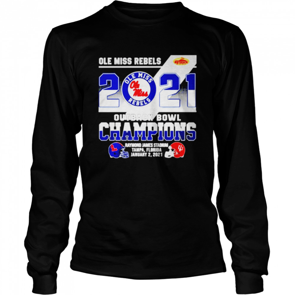 Ole Miss Rebels 2021 Outback Bowl Champions Raymond James Stadium Tampa Florida Long Sleeved T-shirt