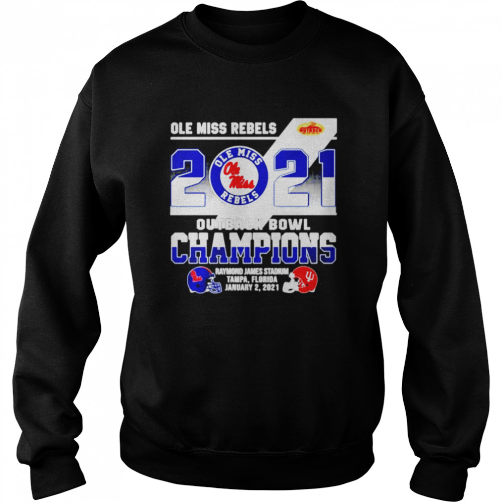 Ole Miss Rebels 2021 Outback Bowl Champions Raymond James Stadium Tampa Florida Unisex Sweatshirt