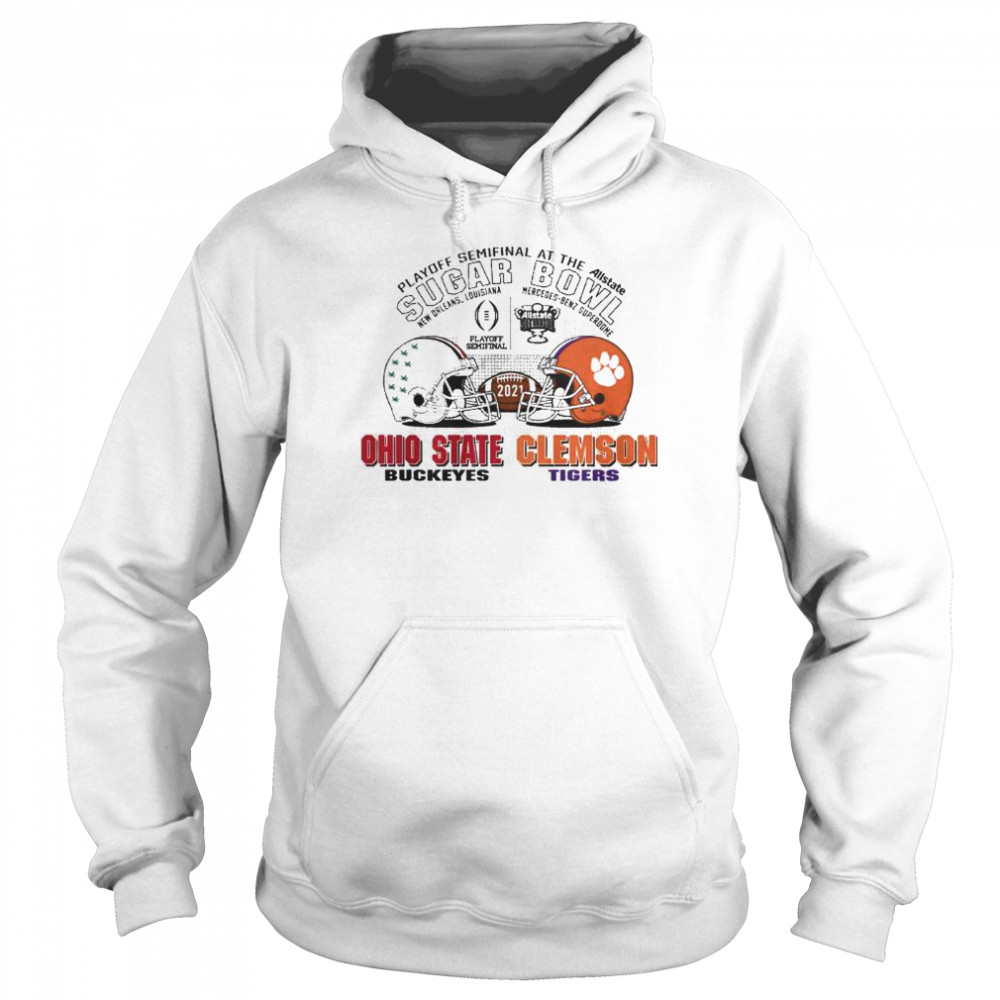 Playoff Semifinal at the Allstate Sugar Bowl 2021 Ohio State Buckeyes vs Clemson Tigers Unisex Hoodie