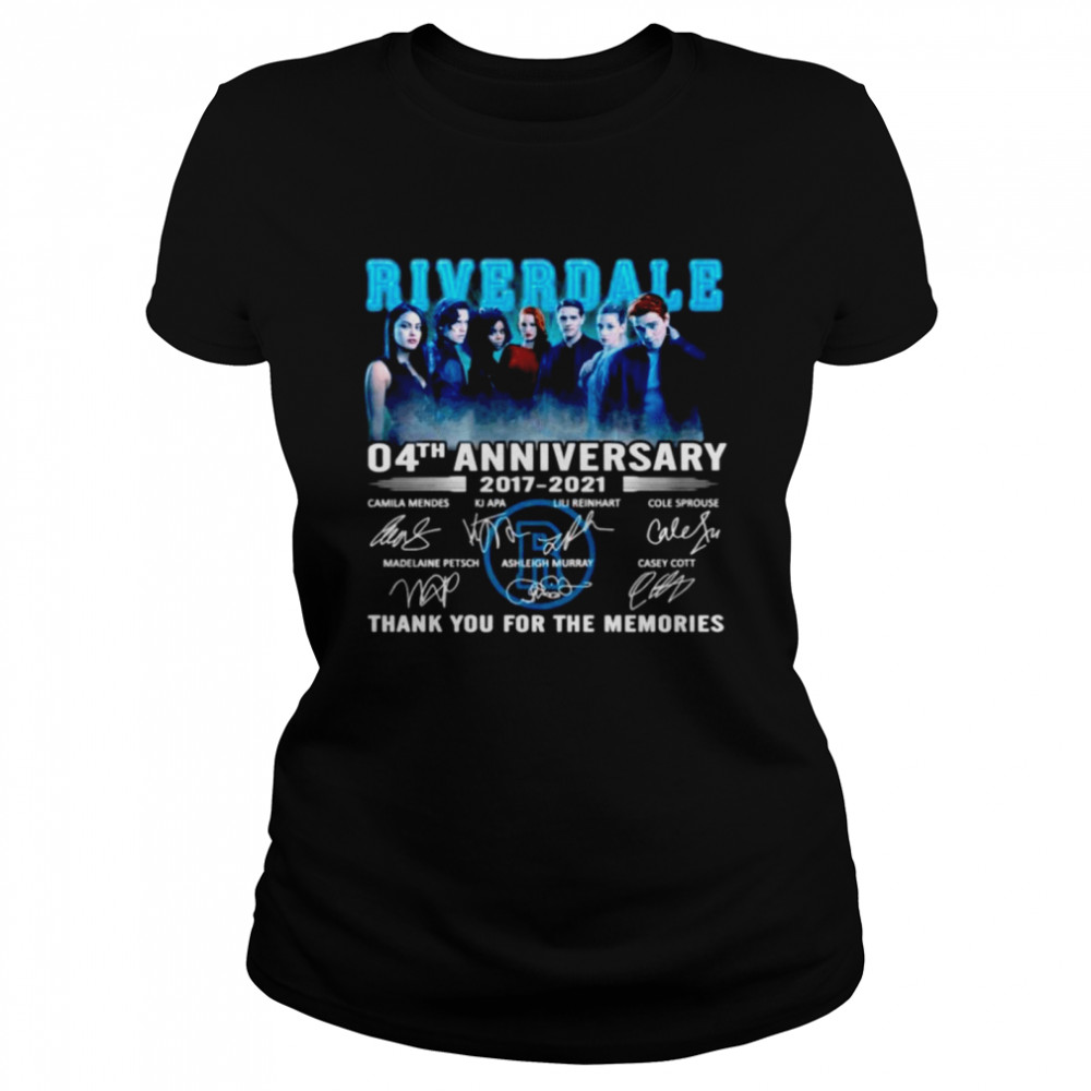 Riverdale 04th anniversary 2017 2021 thank you for the memories  Classic Women's T-shirt