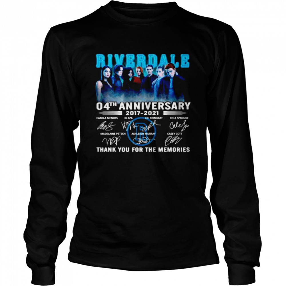 Riverdale 04th anniversary 2017 2021 thank you for the memories Long Sleeved T-shirt