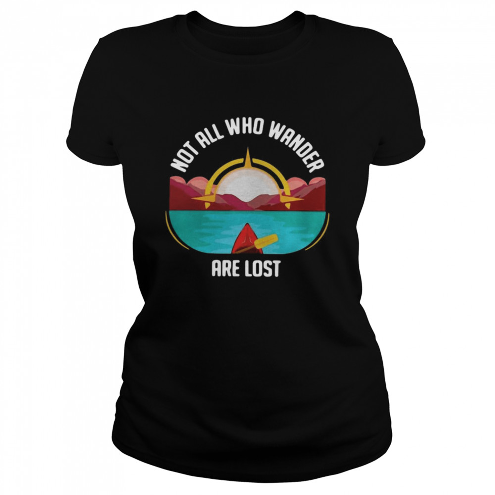 Rowing Not All Who Wander Are Lost Classic Women's T-shirt