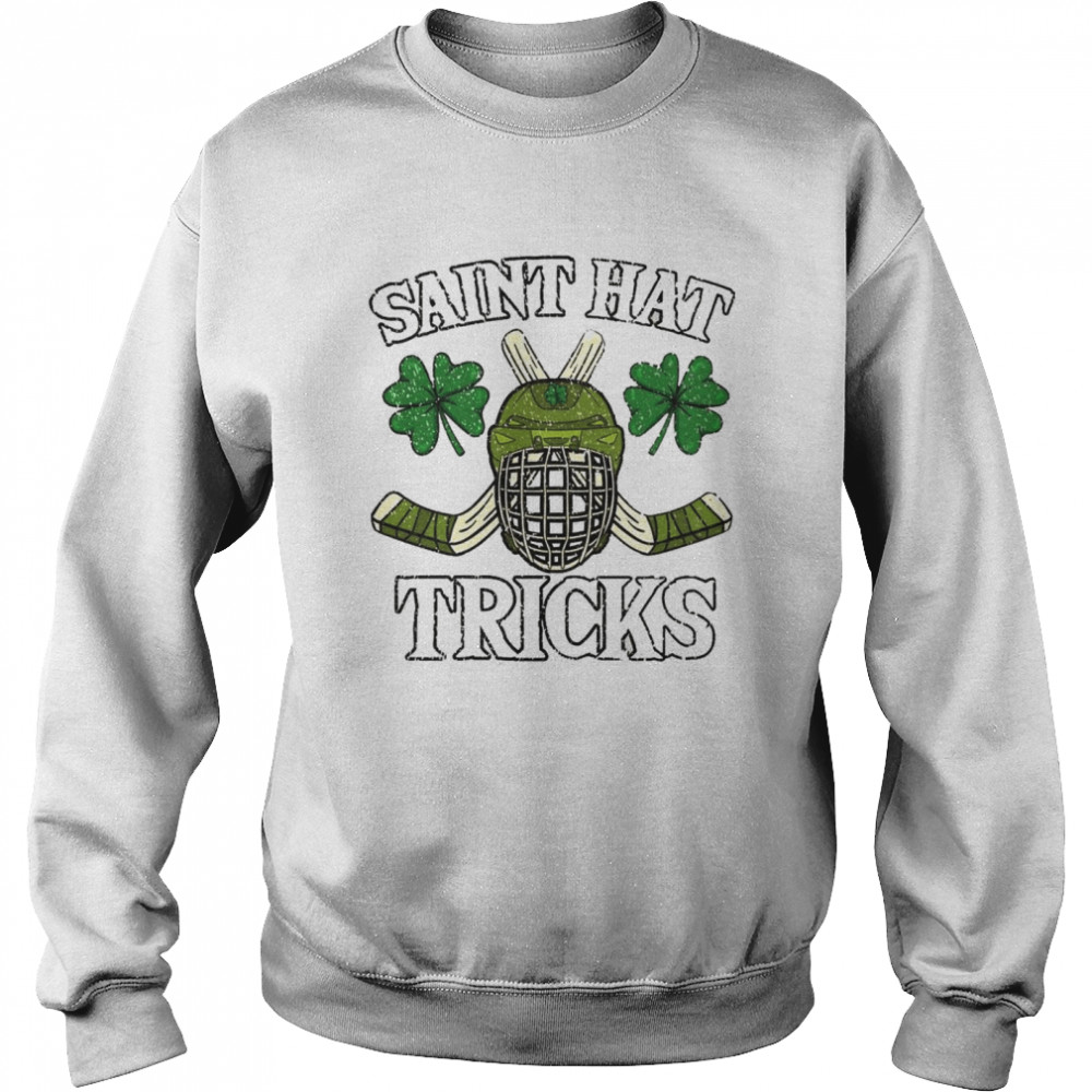 Saint hat tricks t Unisex Sweatshirt