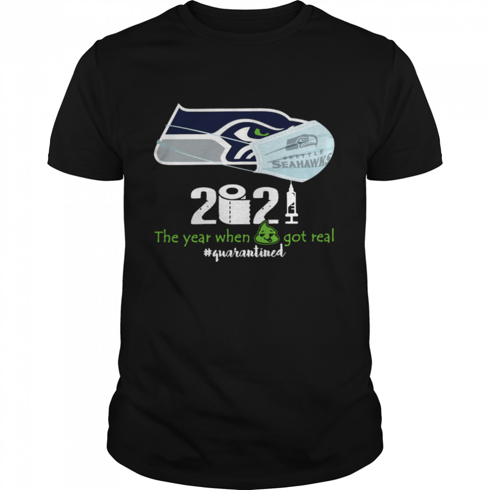 Seahawks face mask 2021 toilet paper the year when got real #quarantined shirt