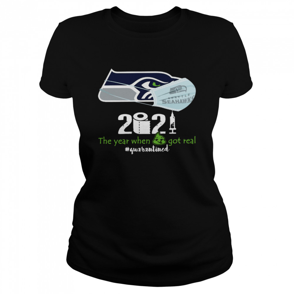 Seahawks face mask 2021 toilet paper the year when got real #quarantined Classic Women's T-shirt