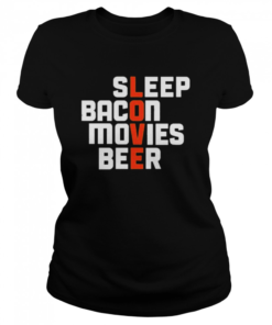 Sleep bacon movies beer  Classic Women's T-shirt