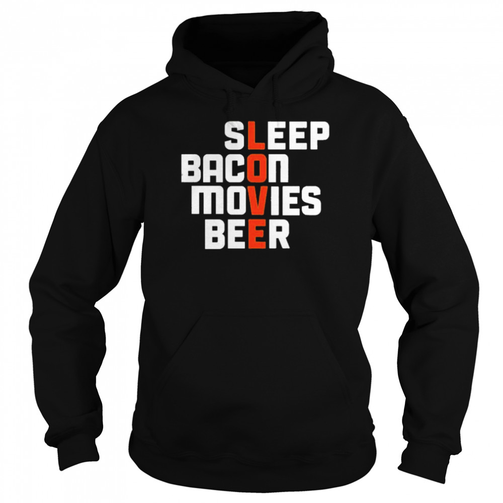Sleep bacon movies beer Unisex Hoodie