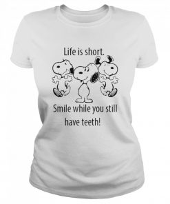 Snoopys Life Is Short Smile While You Still Have Teeth  Classic Women's T-shirt