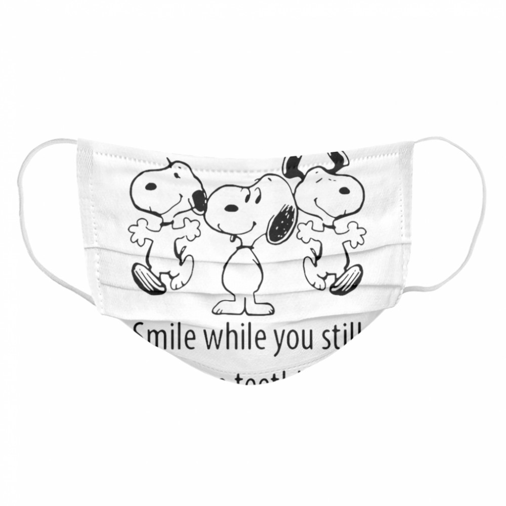 Snoopys Life Is Short Smile While You Still Have Teeth Cloth Face Mask