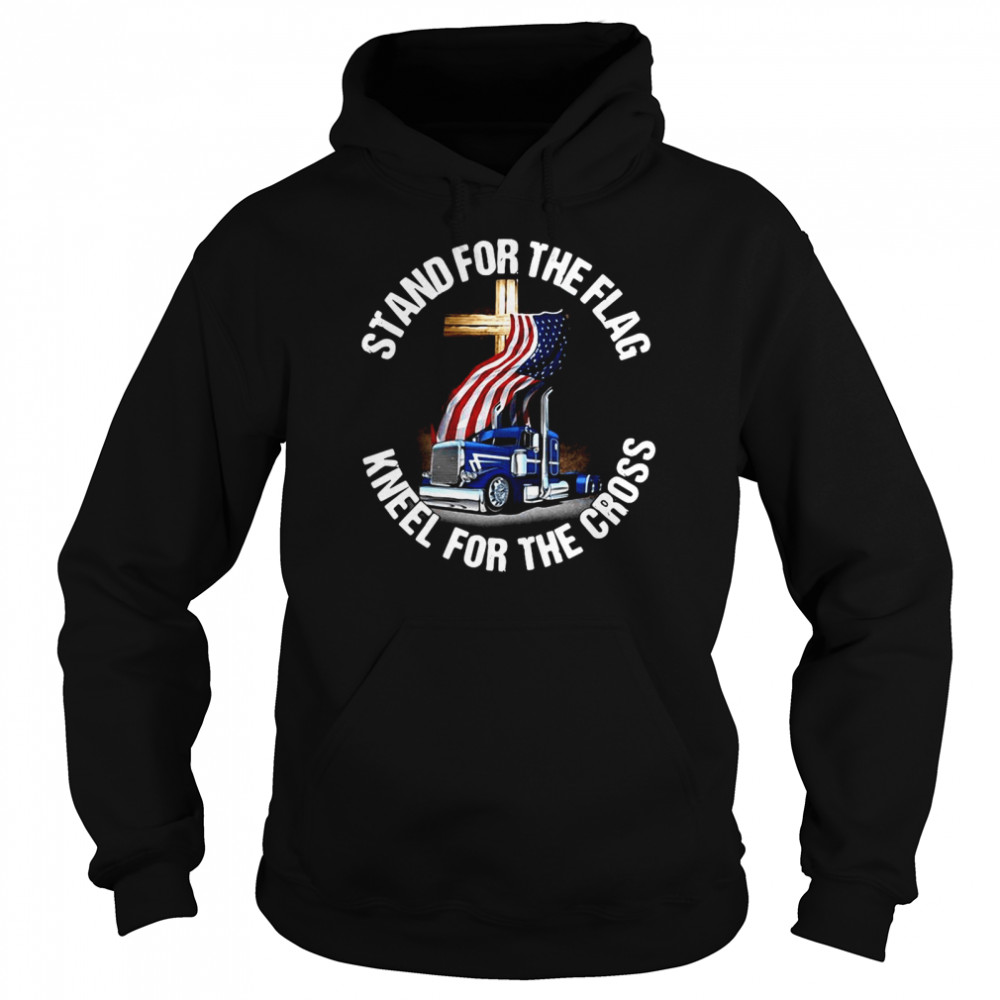 Stand For The Flag Kneel For The Croos Unisex Hoodie