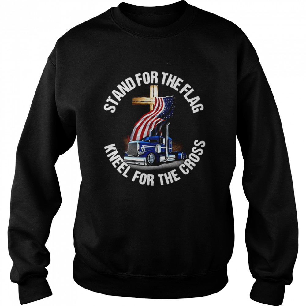 Stand For The Flag Kneel For The Croos Unisex Sweatshirt