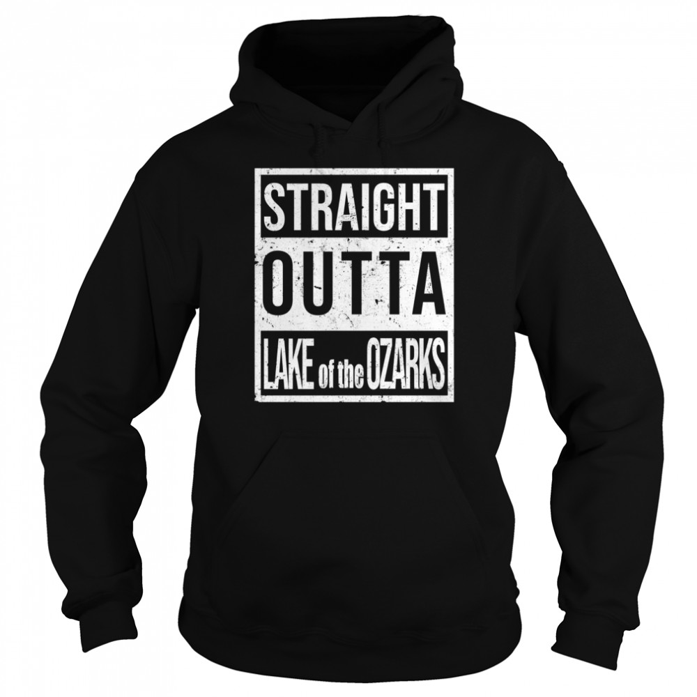 Straight Outta Lake Of The Ozarks Unisex Hoodie