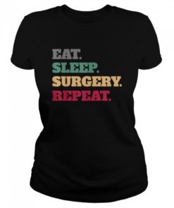 Surgeon Surgery Profession Idea  Classic Women's T-shirt