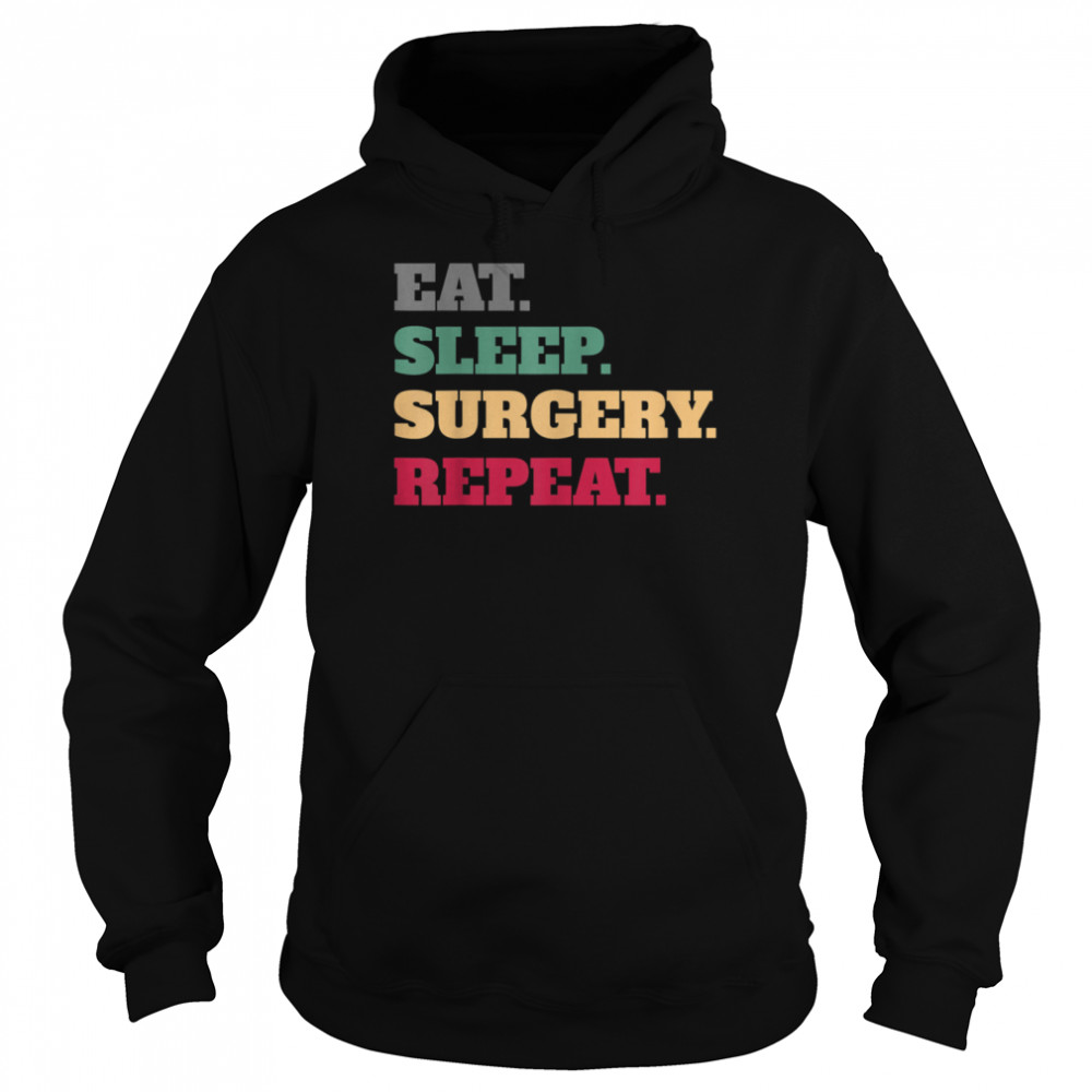 Surgeon Surgery Profession Idea Unisex Hoodie