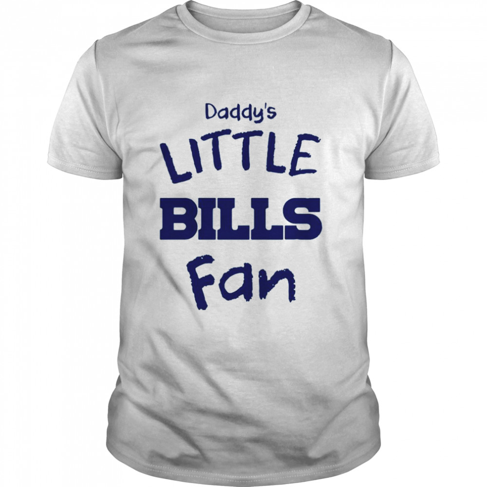 The Buffalo Daddys Little Bills Fan 2021 shirt
