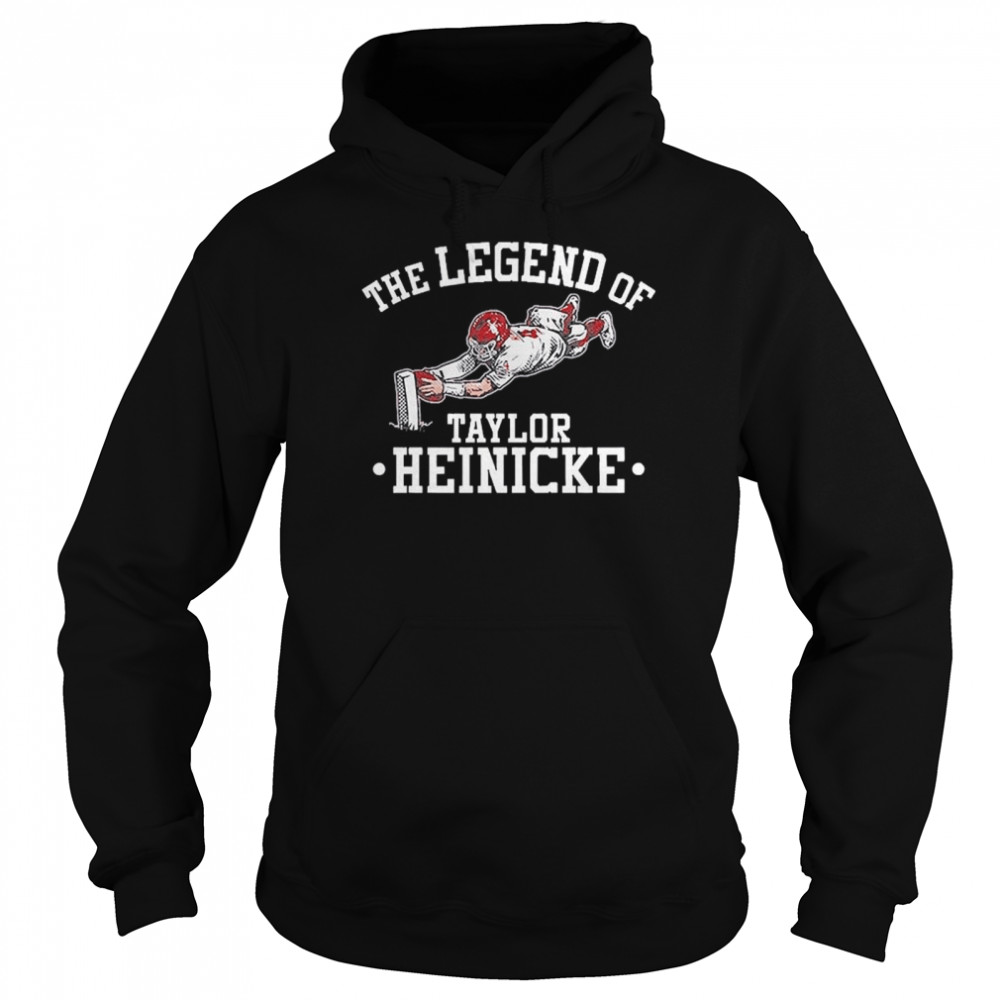 The Legend Of Taylor Heinicke Unisex Hoodie