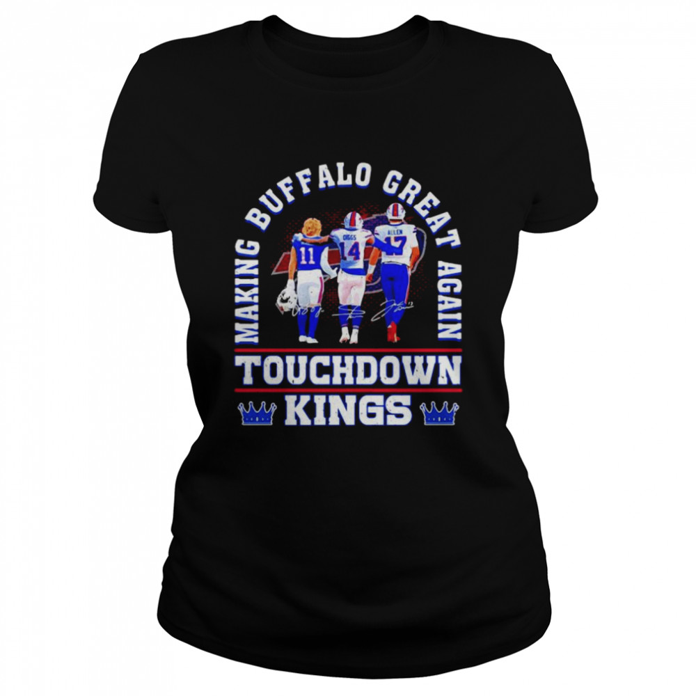 Touchdown Kings Making Buffalo Great Again Football Classic Women's T-shirt
