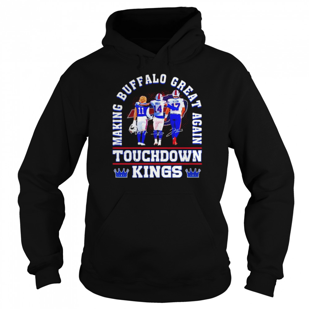 Touchdown Kings Making Buffalo Great Again Football Unisex Hoodie