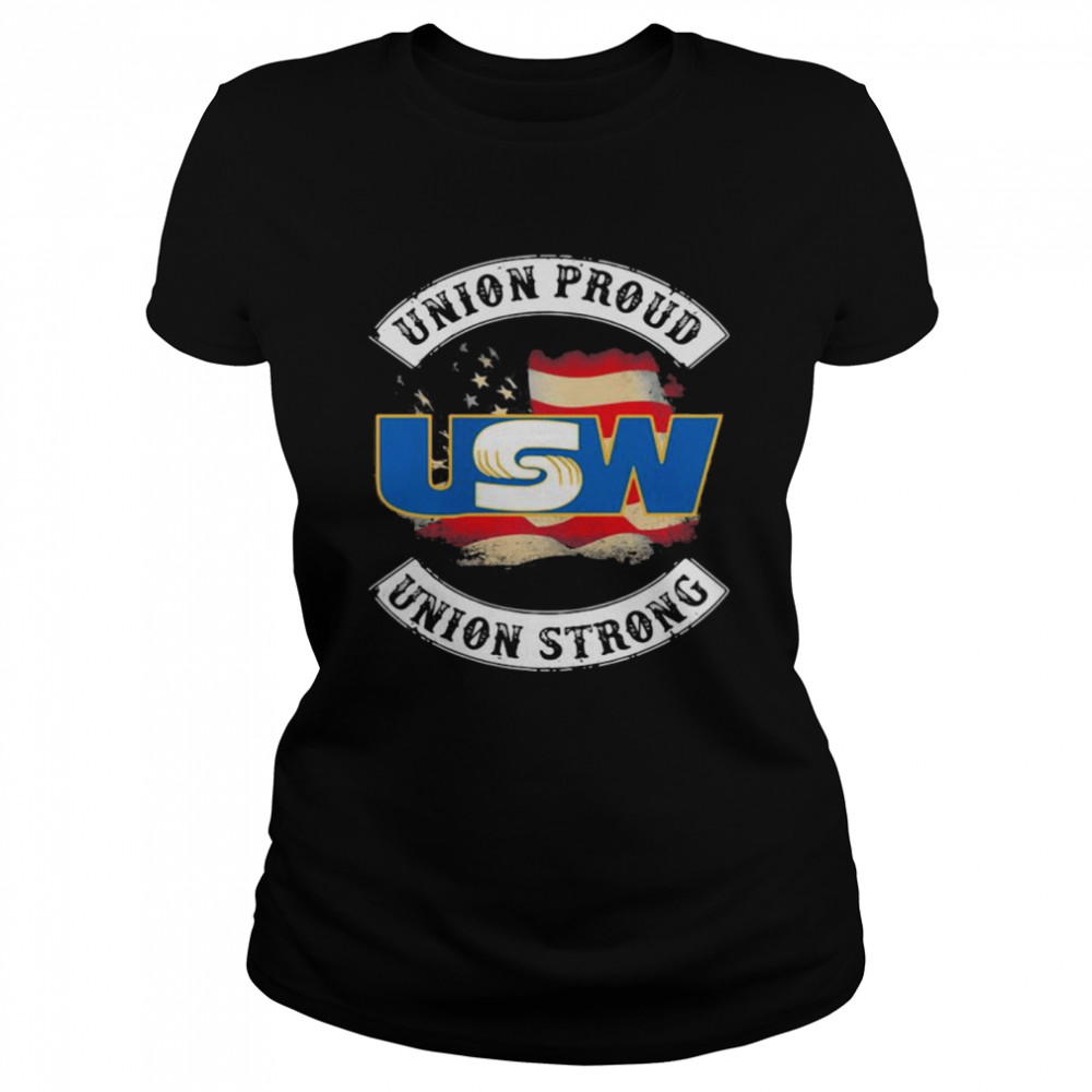 United Steelworkers Union Proud Union Strong American Flag Classic Women's T-shirt