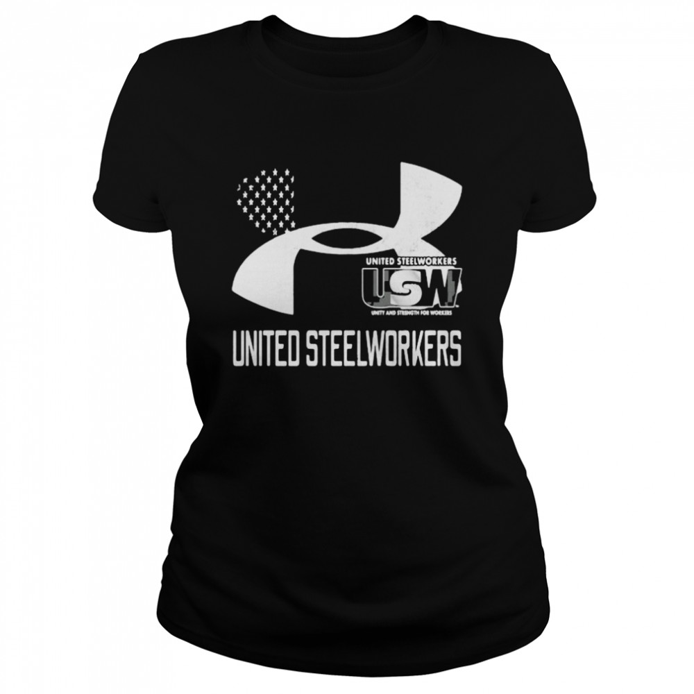 United Steelworkers Unity And Strength For Workers Flag Classic Women's T-shirt