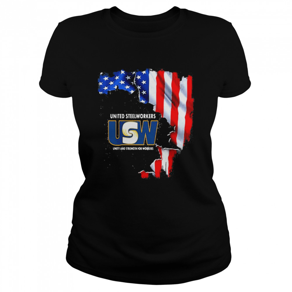 United Steelworkers Unity And Strength For Works Usa Flag Classic Women's T-shirt