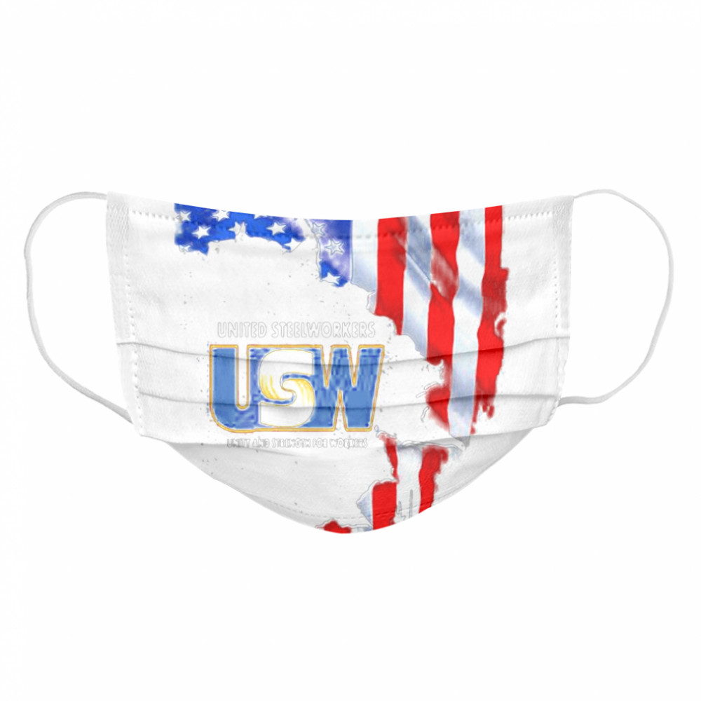 United Steelworkers Unity And Strength For Works Usa Flag Cloth Face Mask