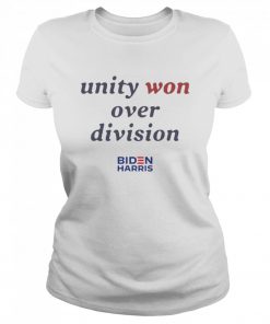 Unity Won Over Division Biden Harris  Classic Women's T-shirt