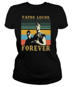 Vatos Locos Forever vintage shirt