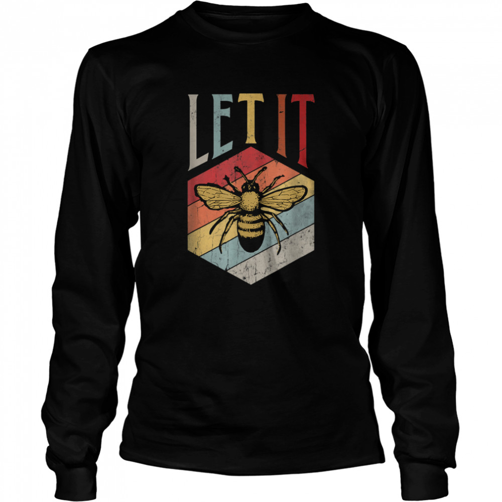 Vintage Bee Let It Bee Letter Print Spring Long Sleeved T-shirt