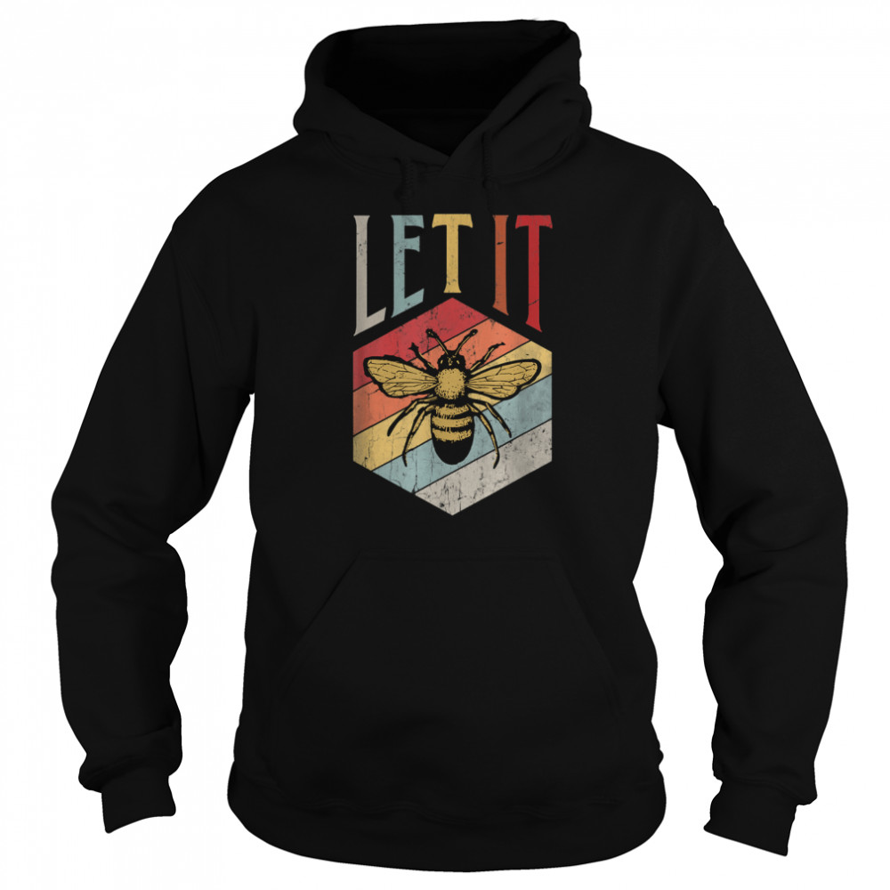 Vintage Bee Let It Bee Letter Print Spring Unisex Hoodie