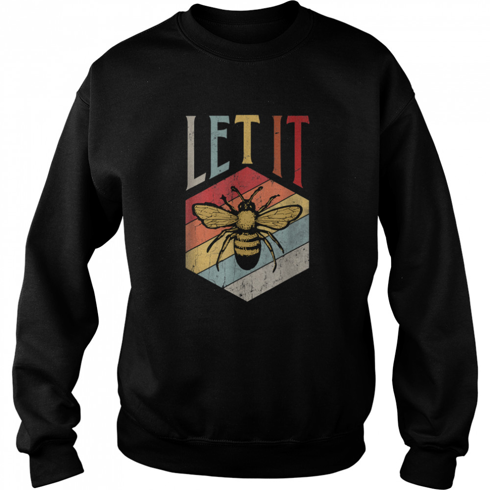Vintage Bee Let It Bee Letter Print Spring Unisex Sweatshirt