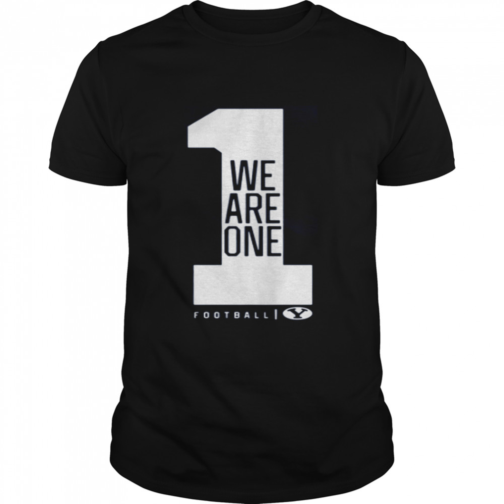 We Are One BYU Football Gift shirt