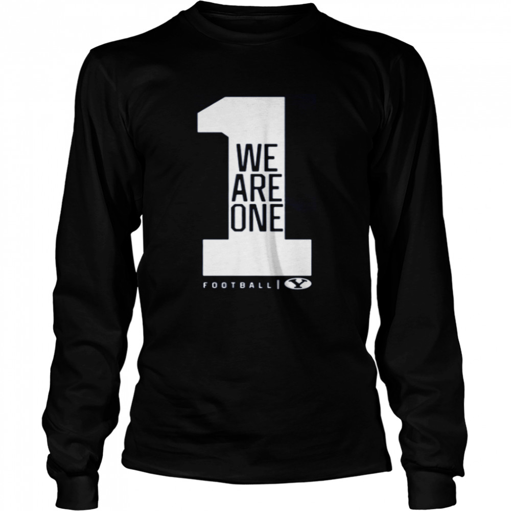 We Are One BYU Football Gift Long Sleeved T-shirt
