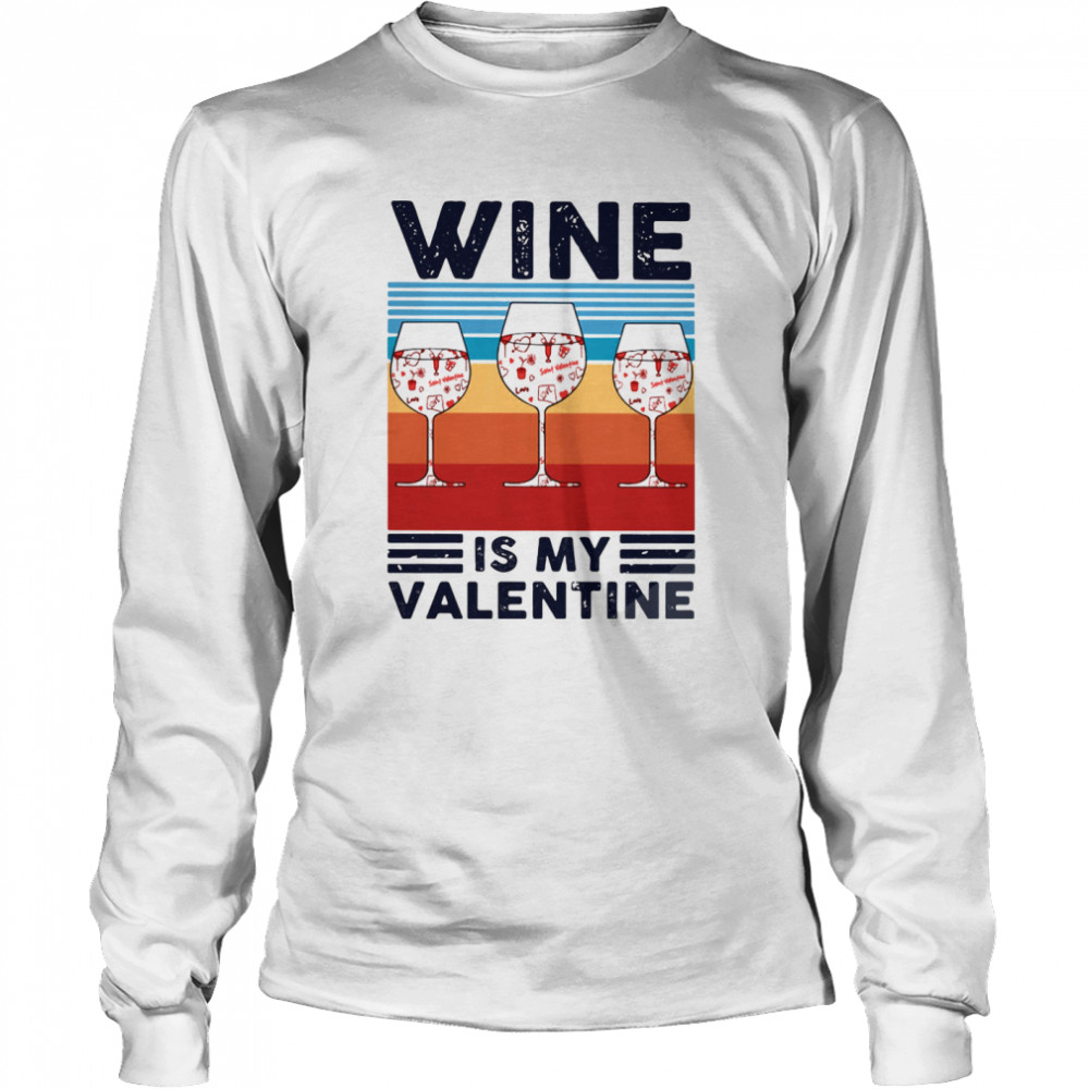 Wine Is My Valentine Heart Vintage Long Sleeved T-shirt
