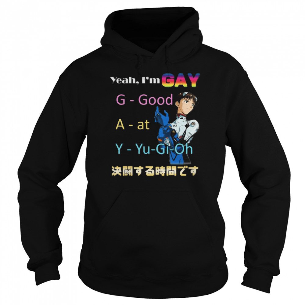 Yeah I’m Gay G-good A-at Y-Yu-Gi-Oh Unisex Hoodie