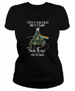 Yes I Am Old But I Saw Pynk Floyd Rainbow On Stage  Classic Women's T-shirt
