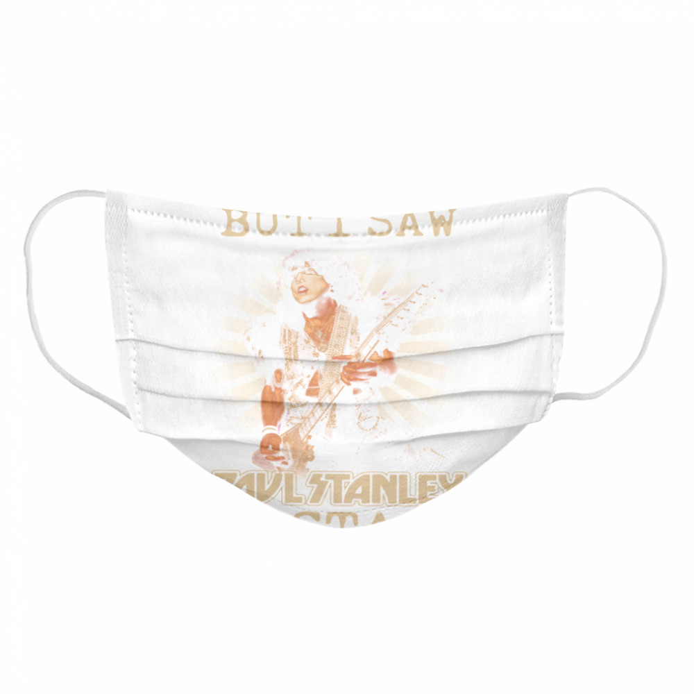 Yes I am old but I saw Pavlitanley on stage Cloth Face Mask